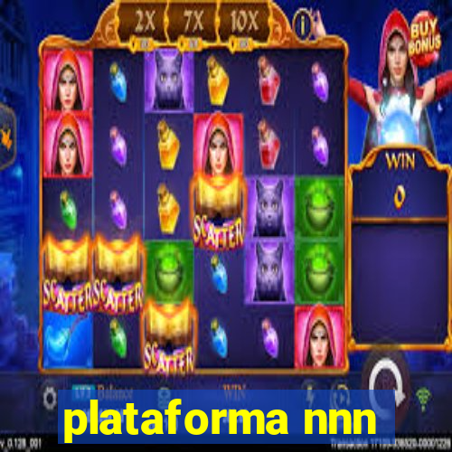 plataforma nnn